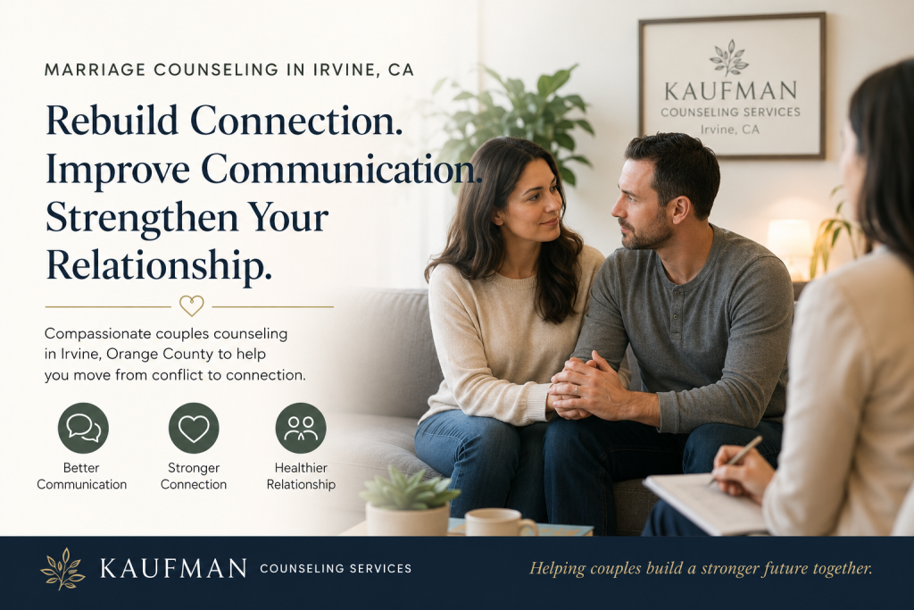 Marriage counseling in Irvine, Orange County.